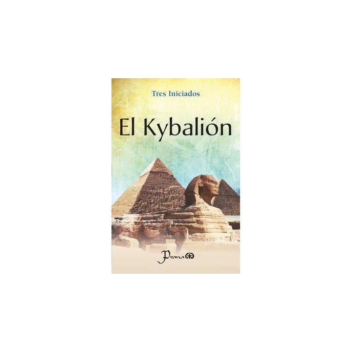 El Kybalión - Iniciados, Tres